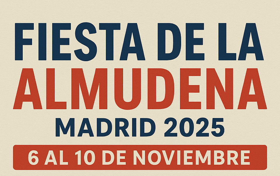 Fiesta de la Almudena 2025