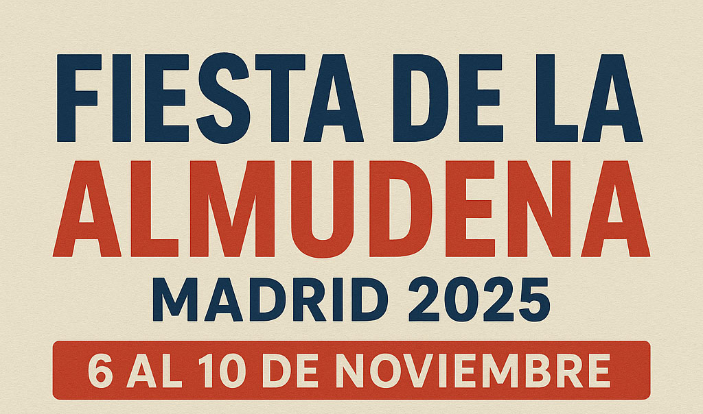 Fiesta de la Almudena 2025